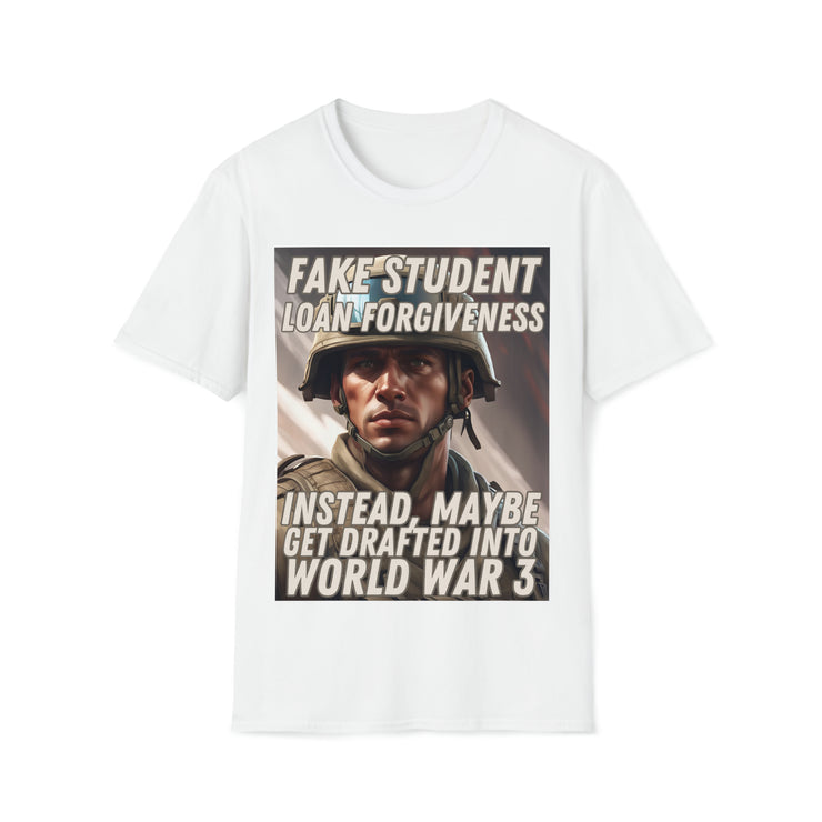 Fake student loan forgiveness Soft style T-Shirt