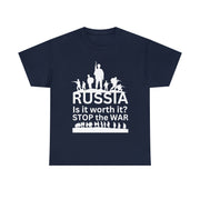 Russia is it worth it, stop the war unisex Heavy Cotton Tee