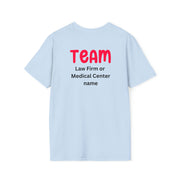 After a car accident, the road to recovery may be long. hire the best team. TEAM (add your law firm or medical center name)  Unisex Softstyle T-Shirt