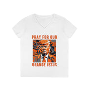 Pray for our Orange Jesus V-neck Women's tee