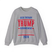 Seek Therapy Trump Derangement Syndrome 2024 Blend™ Crewneck Sweatshirt Unisex