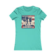 Immigration War within America Women's Favorite Tee