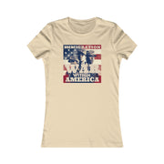 Immigration War within America Women's Favorite Tee