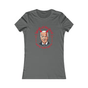 Speak of the devil and he shall appear Biden Women's Favorite Tee