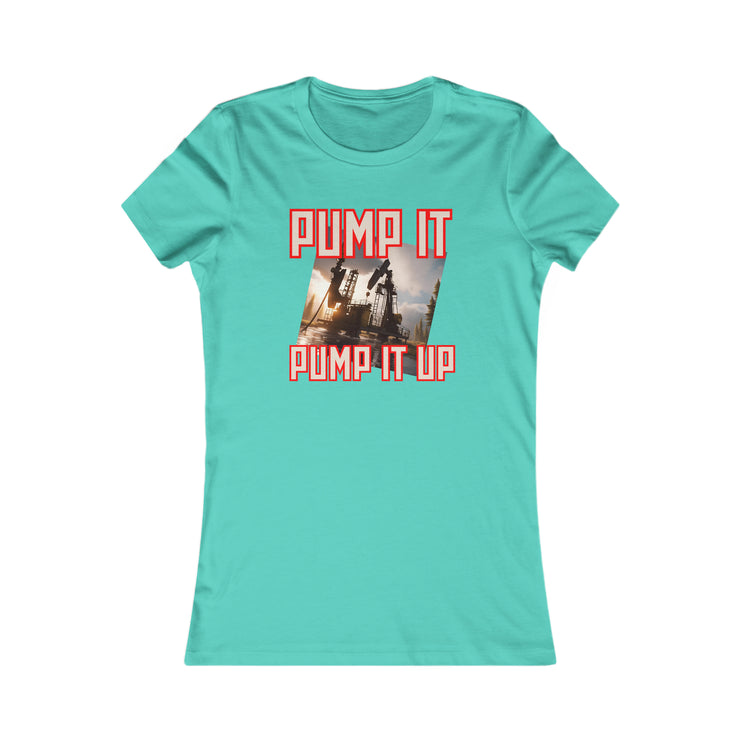 Pump it pump it up oil Women&