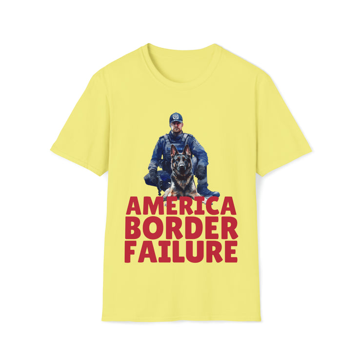 America Border Failure Unisex Soft style T-Shirt