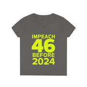 Impeach 46 before 2024 ladies' V-Neck T-Shirt