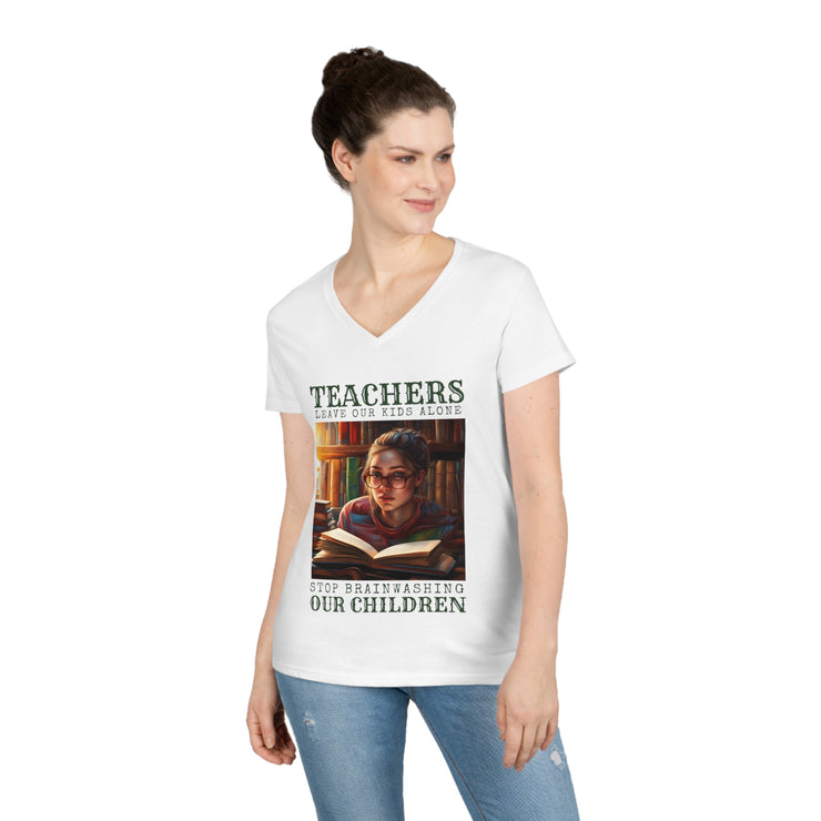 Teachers leave our kids alone Stop Brainwashing Our Children V-Neck T-Shirt