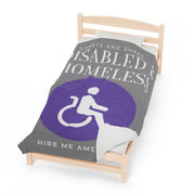 Disabled & Homeless Share and donate Plush Blanket