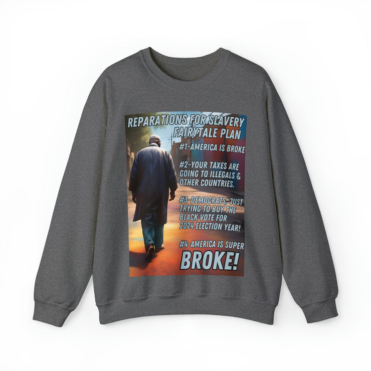 Reparations for slavery Fairytale plan Heavy Blend™ Crewneck Sweatshirt Unisex