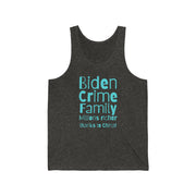 Biden Crime Family Millions richer thanks to China Unisex Jersey Tank