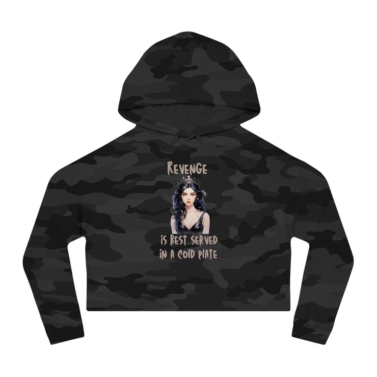 Revenge is best served in a cold plate women’s Cropped Hooded Sweatshirt