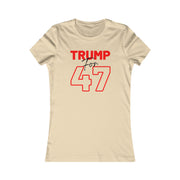 Trump for 47 Women's Favorite Tee