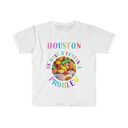 Houston we have a fentanyl problem Unisex Softstyle T-Shirt