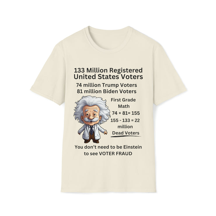 First Grade Math 133 million voters Unisex Softstyle T-Shirt