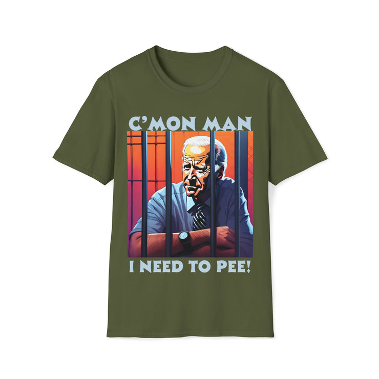 Cmon Man I need to pee Soft style T-Shirt