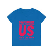 Government wants to control US Don't let them V-neck Women's tee