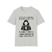 Trademarks and copyrights Only for Americans, Made in China copies everything and gets away with it? Unisex Softstyle T-Shirt