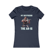 My boyfriend the AR15 Women's Favorite Tee