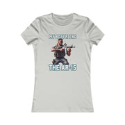 My boyfriend the AR15 Women's Favorite Tee