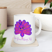 Stop peacocking me purple ceramic Mug 11oz