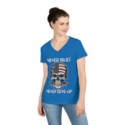 Never quit never give up  ladies' V-Neck T-Shirt