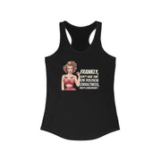 Frankly, don't have any time for political correctness, that's censorship women's Ideal Racerback Tank