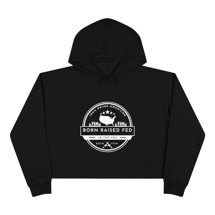 100% Prime American Born Raised Fed in the USA Hoodie