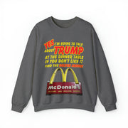 Yes I'm going to talk about Trump at the dinner table Heavy Blend™ Crewneck Sweatshirt