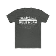 Rule & Law Fair, Humane, Workable Immigration System men's Cotton Crew Tee