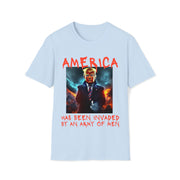 America has been invaded by an Army of Men Soft style T-Shirt