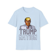 Trump Nation Soft style T-Shirt