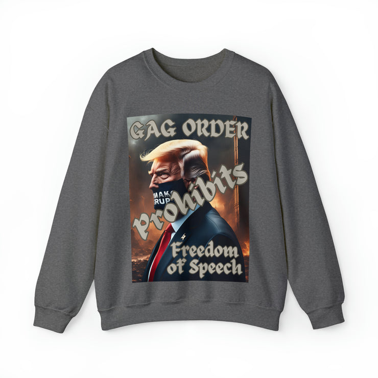 GAG Order prohibits Freedom of Speech Heavy Blend™ Crewneck Sweatshirt Unisex