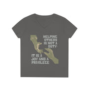 Helping others is not a duty; it is a joy and a privilege ladies' V-Neck T-Shirt