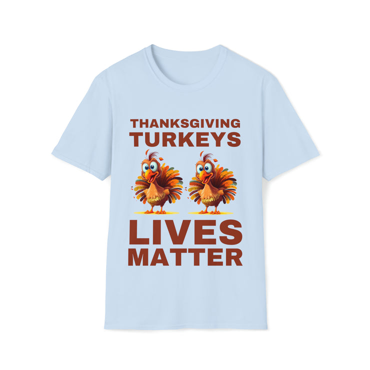 Thanksgiving turkeys Lives Matter Mustard or Red Brown Soft style T-Shirt