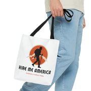 Hire Me America Tote Bag (AOP)