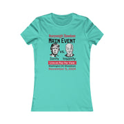 Main Event Sanity vs. Insanity Women's Favorite Tee