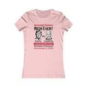 Main Event Sanity vs. Insanity Women's Favorite Tee