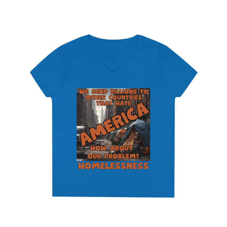 Our Problem Homelessness V-Neck T-Shirt