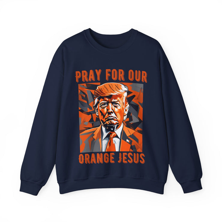 Pray for our Orange Jesus Blend™ Crewneck Sweatshirt Unisex