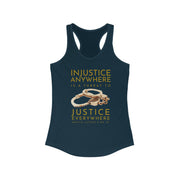 Injustice anywhere is a threat to justice everywhere MLK women's Ideal Racerback Tank