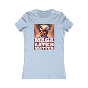 MAGA lives matter 3D Favorite Tee women