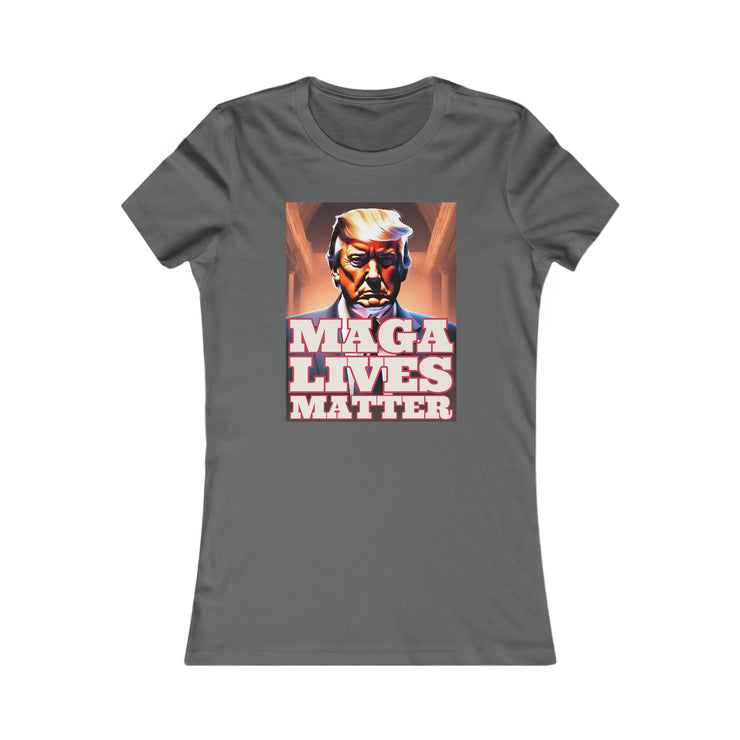 MAGA lives matter 3D Favorite Tee women