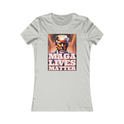 MAGA lives matter 3D Favorite Tee women