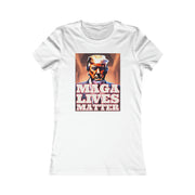 MAGA lives matter 3D Favorite Tee women