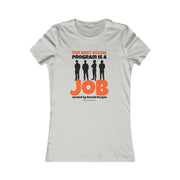 The best social program is a JOB Quoted by Ronald Reagan Favorite Tee