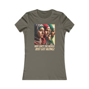 Why can't the world just get along middle east Women's Favorite Tee