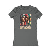 Why can't the world just get along middle east Women's Favorite Tee