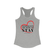 Immigrants are here to stay women's Ideal Racerback Tank