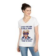 Voted for him 2016 & 2020 still voting for Trump in 2024  ladies' V-Neck T-Shirt